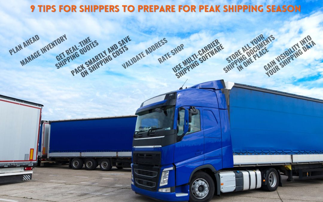 9 Tips for Shippers to Prepare for Peak Shipping Season