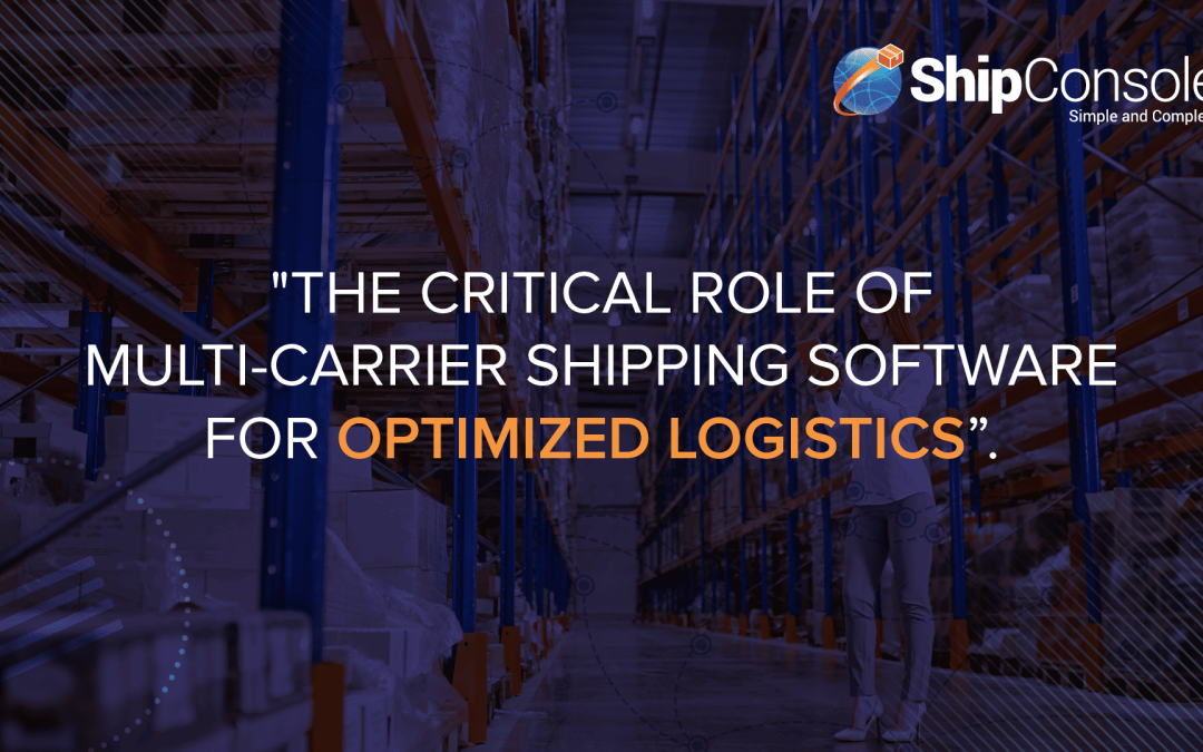 Multi-carrier shipping software