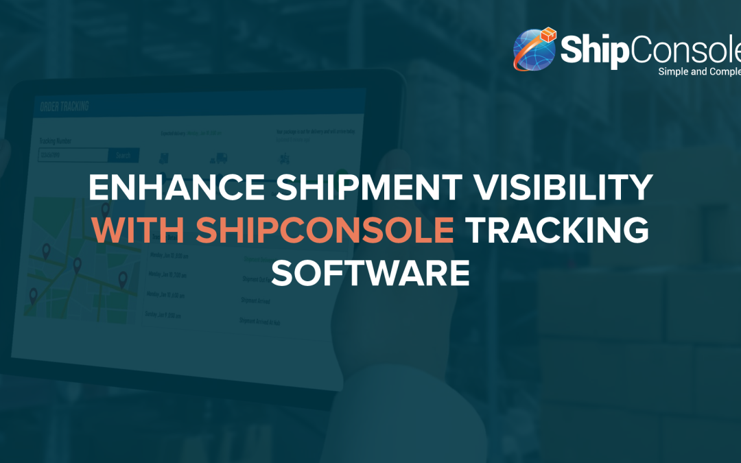 Shipment Tracking Software for Enhanced Visibility