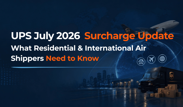 UPS’s July 2026 Surcharge Update